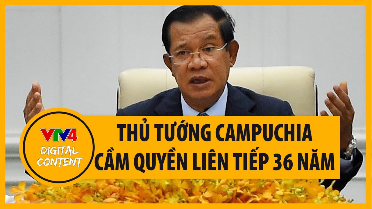 44 năm hành trình cứu nước của Thủ tướng Hun Sen | VTV4