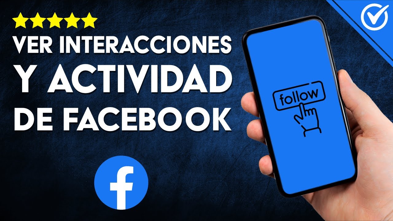Cómo Ver mi HISTORIAL de ACTIVIDAD en Facebook: Monitorear Acciones e Interacciones 📈