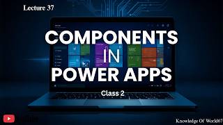 Components In Power Apps || Class 2 #viral #education #sharepoint #codeflow #trending #microsoft