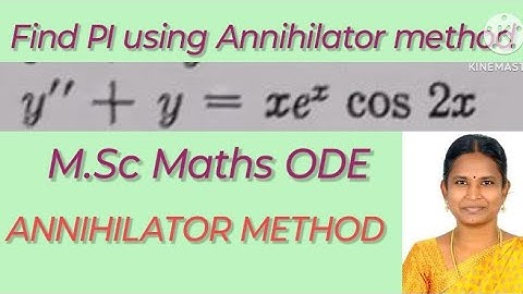 Annihilator method/Exercise problem/chapter 2/section 11/Unit 2/1.f/find PI of y"+y=xe^-xcos2x
