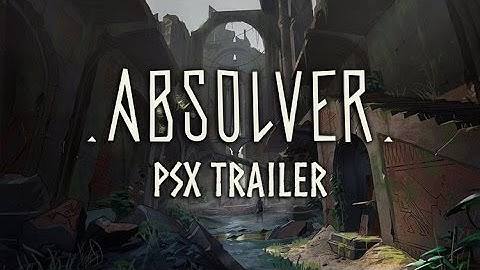 Absolver PlayStation Experience Trailer