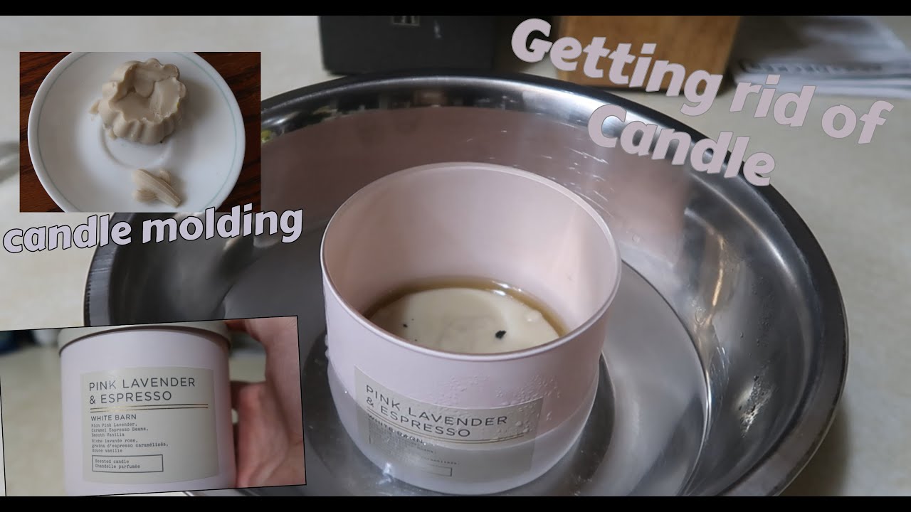 Getting Rid of candle (Pink Lavender & Espresso Candle ) YouTube