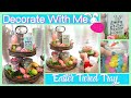 Decorate With Me Easter | Tiered Tray Decor | Easter Decorating Ideas | Seasonal Snack Station Ideas