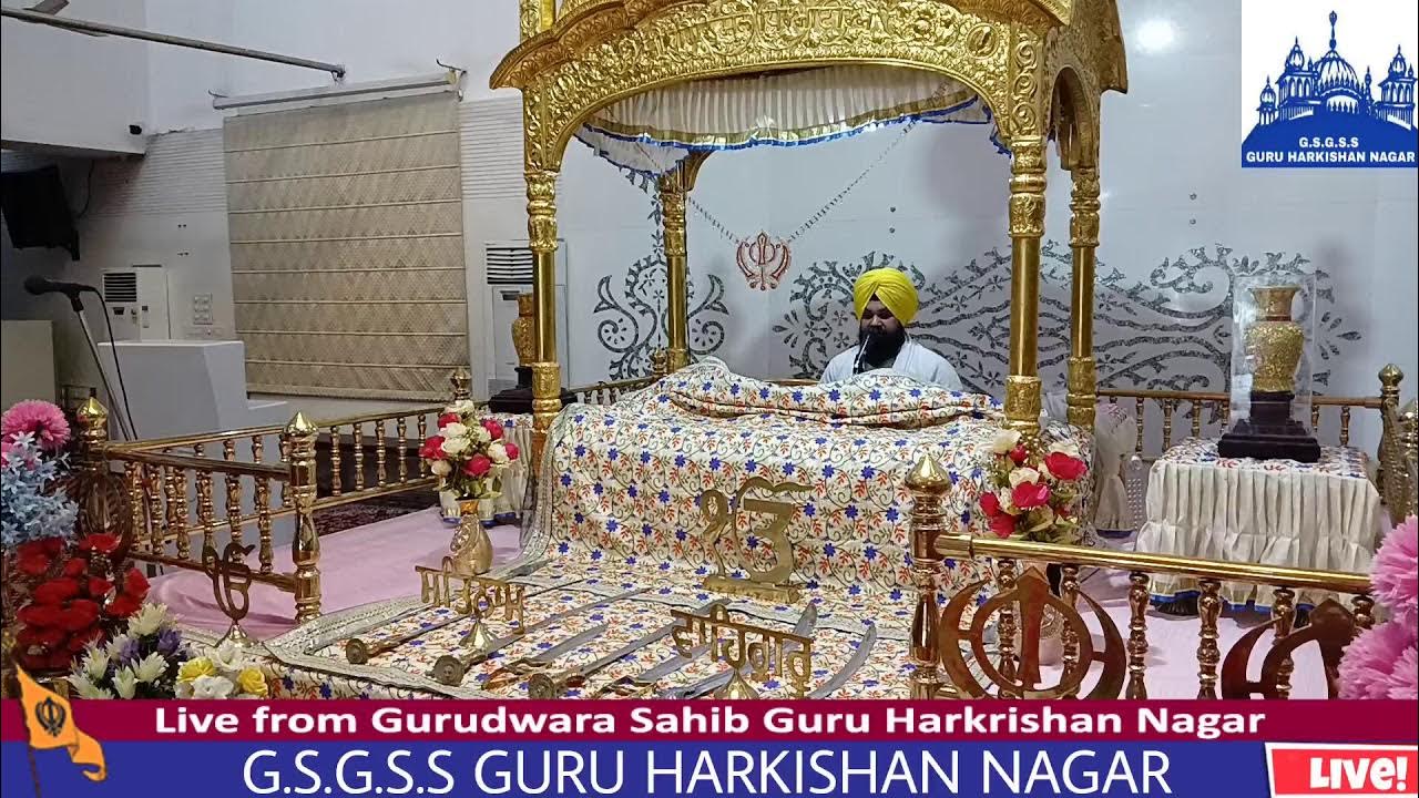 LIVE!! GURUDUWARA GURU HARKISHAN NAGAR YouTube