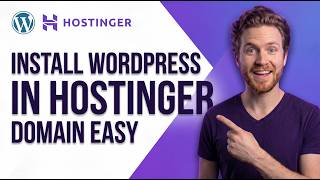 How To Install WordPress In Hostinger Domain (Easy Setup Guide)