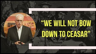 John MacArthur: We Will Not Bow Down To Caesar