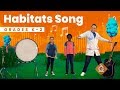 The Habitats SONG | Science for Kids | Grades K-2