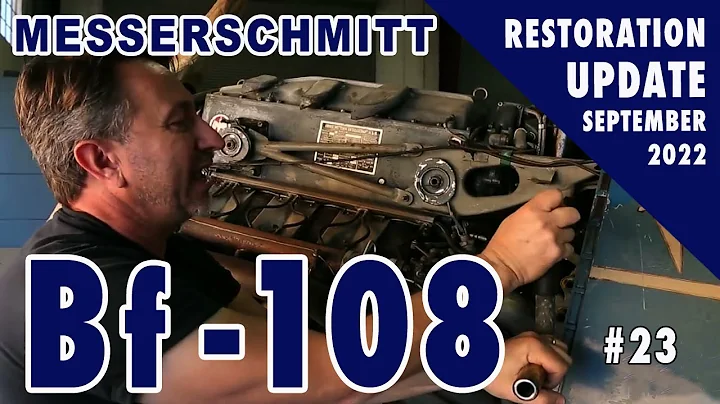 Messerschmitt Bf-108 - Restoration Update #23 - Se...