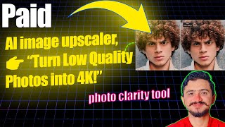 Best Paid AI Image Upscaler 🔥 | Enhance Photo Quality Like DSLR | 4K Ultra Realistic Results!