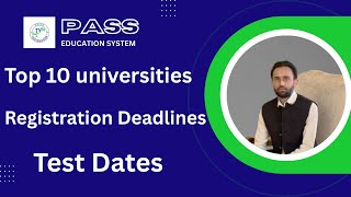 Top 10 Universities Entry Test Dates and Deadlines 2025 I Universities Admission Schedule 2025