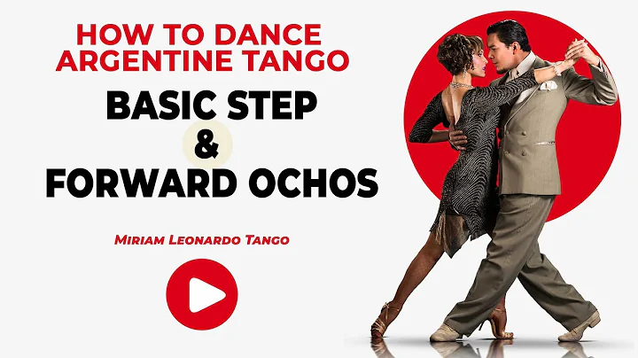 How to Tango: ARGENTINE TANGO BASIC STEP WITH FORWARD OCHO  (Beginner Level)