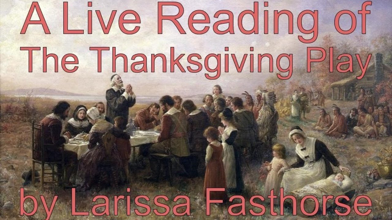 maxresdefault The Thanksgiving Play Script Larissa Fasthorse Pdf