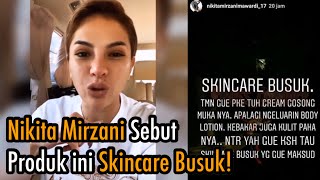 NIKITA MIRZANI Tuding Produk Kecantikan ini Mengandung MERKURI!'