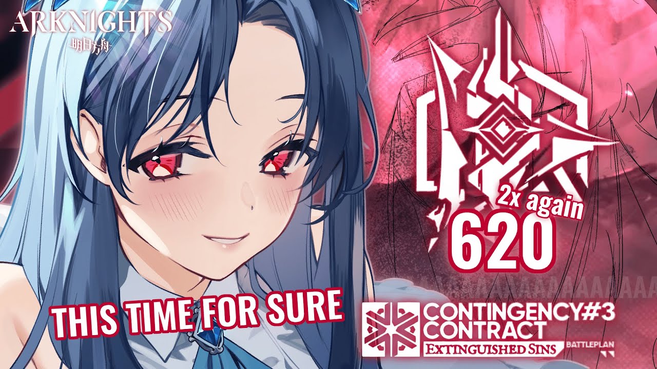 Arknights ] | It's Time to LOCK IN on 620 Risk | CC#3 Extinguished ...