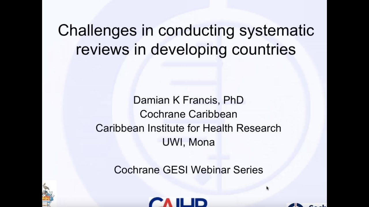 Challenges in conducting Systematic Reviews in Developing Countries ...