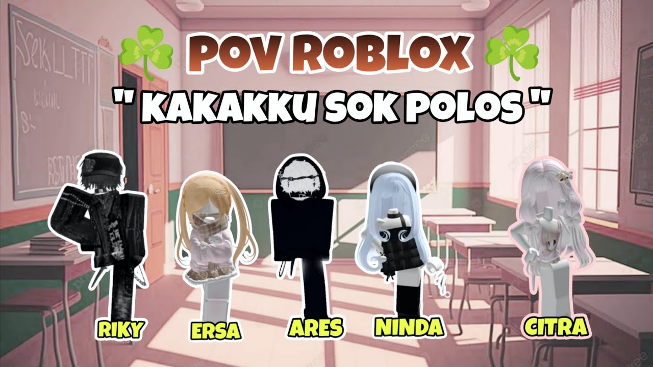KAKAKKU SOK POLOS | POV PERCAKAPAN ROBLOX #dramaroblox #naurapov #povroblox