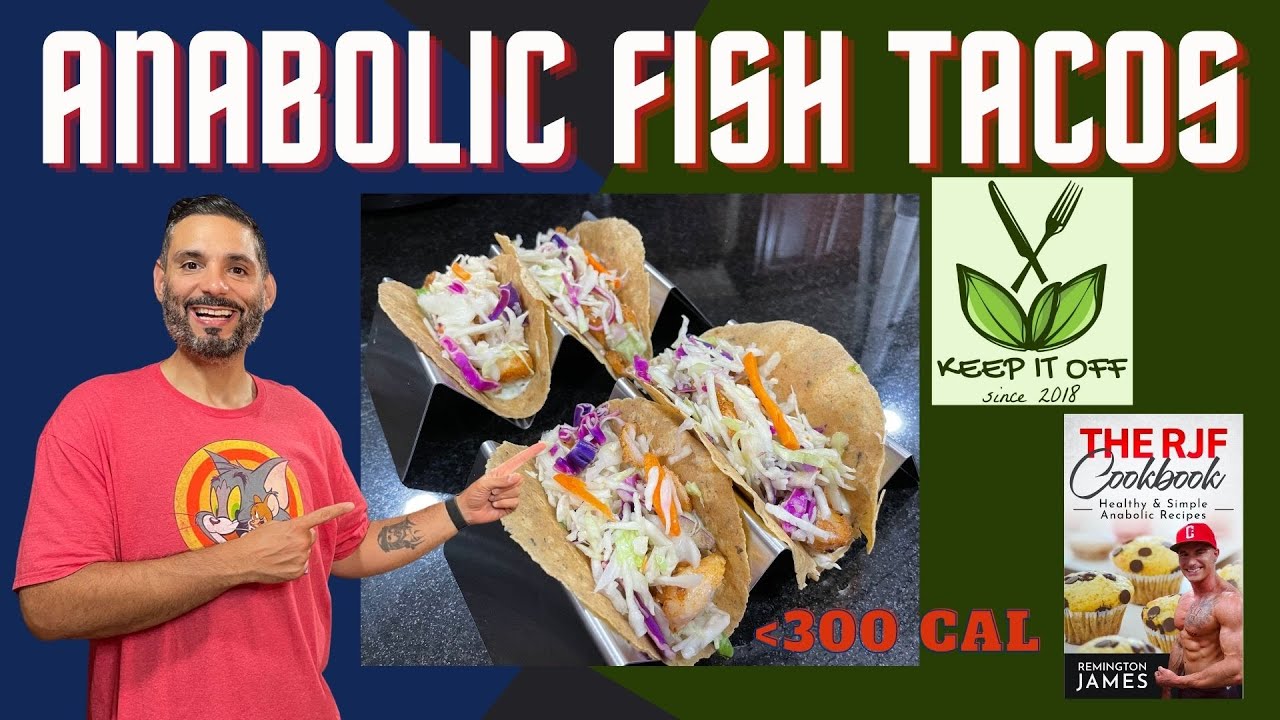 Remington James - Anabolic Fish Tacos (Review)