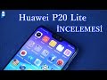 Huawei P 20 Lite incelemesi