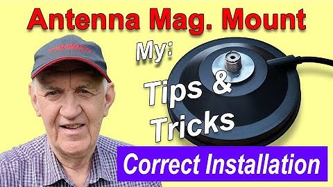 Magnetic Antenna Mounts - The Correct Installation | HAM RADIO