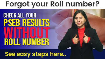 GET your PSEB Results Without ROLL NUMBER | See Easy Steps here