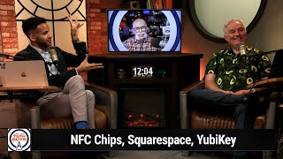 18 Tons of Wax  NFC Chips, Squarespace, YubiKey