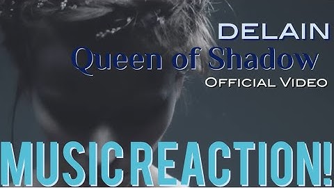 ANOTHER AWESOME HIT!!🔥Delain - Queen of Shadow Official Video Music Reaction🔥