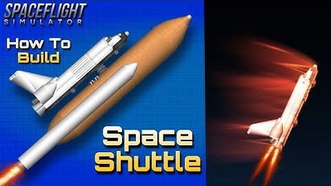 How to build space shuttle Building in spaceflight simulator mobile version