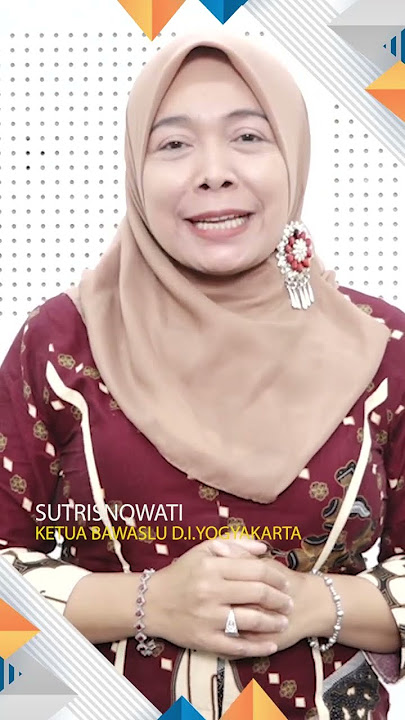 Pesan Pemilu Ketua Bawaslu | Sutrisnowati #Short