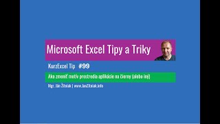 Kurzexcel Tip - Ako Zmeniť V Exceli Motív Na Čierny Alebo Iný