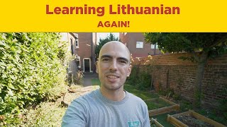 Lithuanian Language Journey Restarts! 🇱🇹