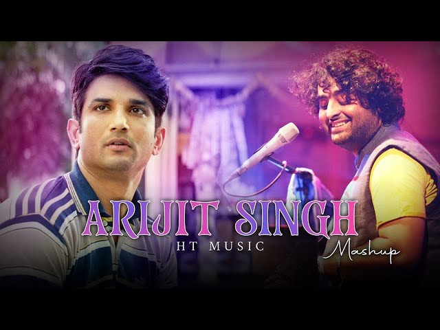 Arijit Singh Mashup - HT Music | Arijit Singh Songs | Best of Arijit Singh | class=