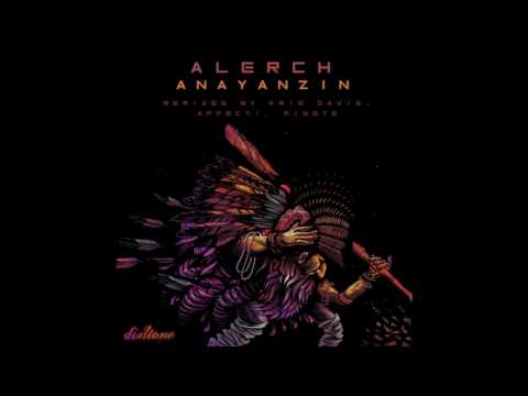 Alerch - Anayanzin (Original Mix)