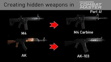 Combat Master | How to create hidden weapons in CM Part 4!