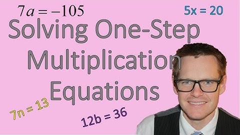One-Step Multiplication Equations (Simplifying Math)