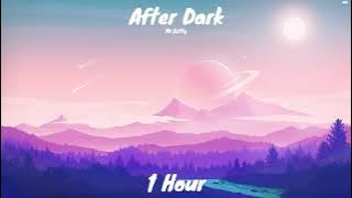 Mr.Kitty - After Dark (1 Hour)