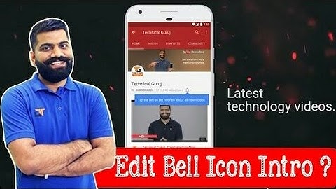 How To Make a Subscribe bell Intro Like Technical Guruji With Mobile