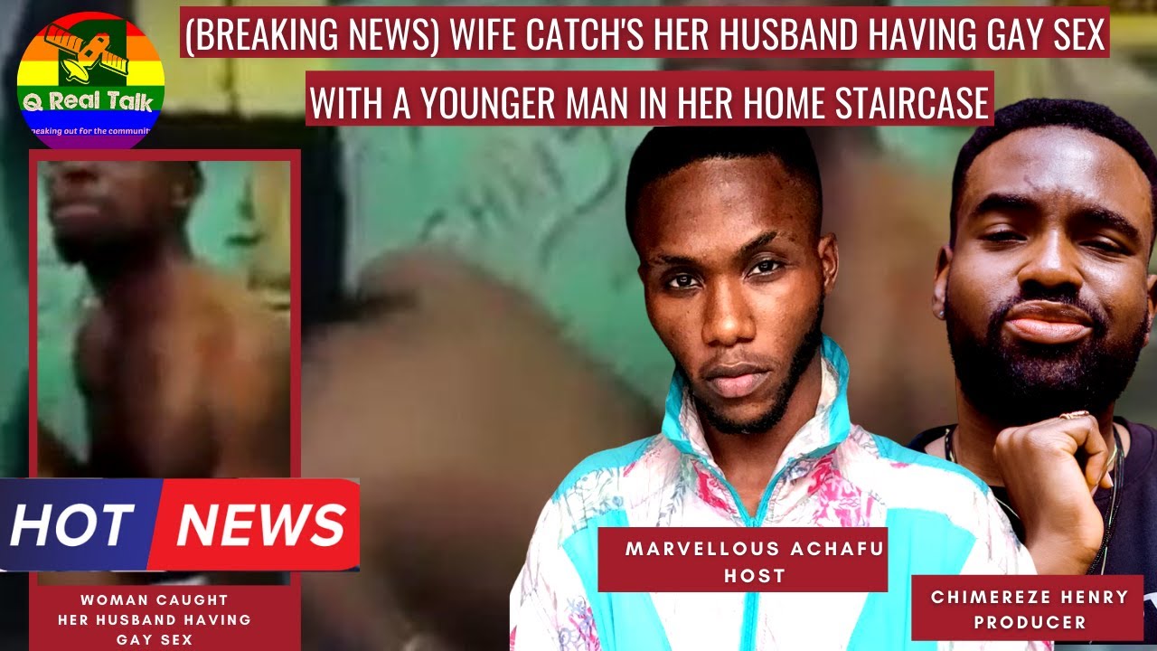 BREAKING NEWS) WIFE CAUGHT HER HUSBAND HAVING GAY SEX WITH A YOUNGER MAN IN HER HOME STAIRCASE pic