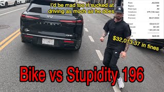 Bike vs Stupidity 196 😁🤬