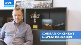 Congrats on Cenika's Business Relocation