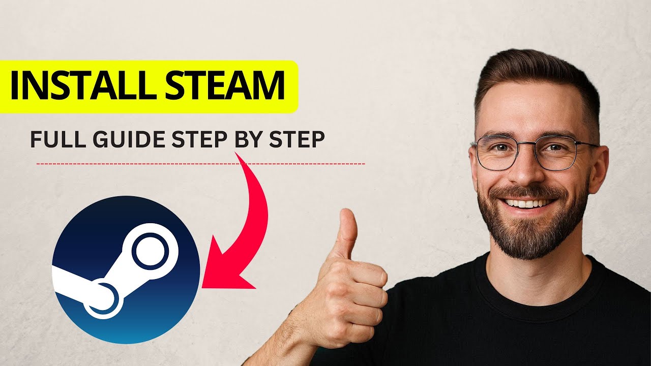 How to Install Steam on PC (2025) | Step-by-Step for Beginners - YouTube