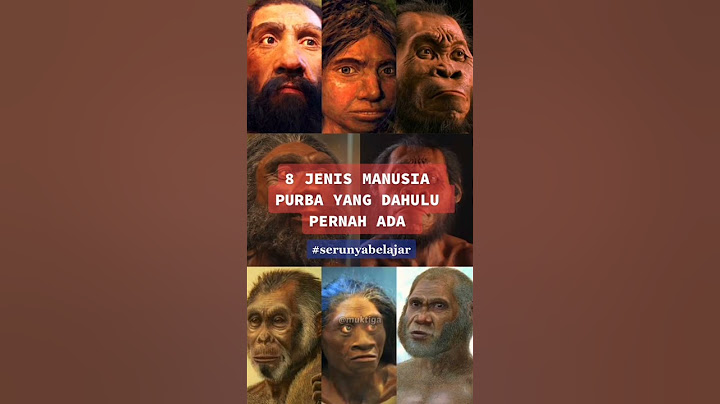 8 jenis manusia purba pada zaman dulu #shorts