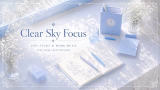 Clear Sky Focus 3.5 Hours | LoFi Study & Work Music • Sky-Blue Study Room screenshot 3