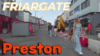 Preston: The Market & Friargate June 2023