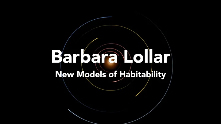 Barbara Lollar | New Models of Habitability | 4 / ...