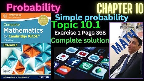 Ch 10 Ex 1|Simple Probability|igcse fifth edition extended|David Rayner|Ian Bettison|Mathew Taylor