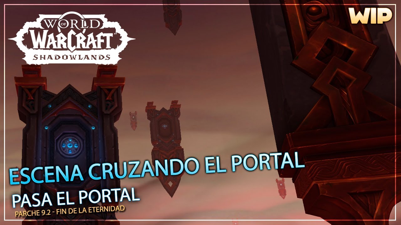 Escena cruzando el portal (WIP) ¡SPOILER!
