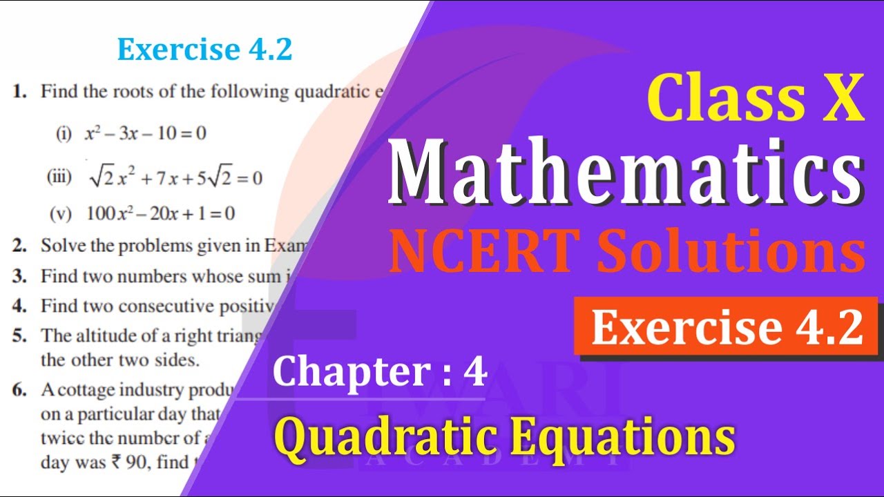NCERT Solutions for Class 10 Maths Chapter 4 Exercise 4.2 Quadratic ...