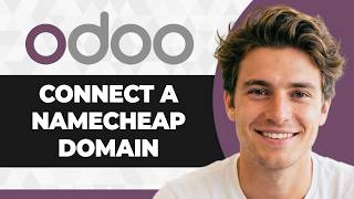 How to Connect Namecheap Domain to Odoo (Step By Step) (2026 Guide)