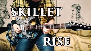 Skillet - Rise [instrumental cover]