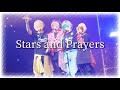 【アリーナツアー完走記念】Stars and Prayers / すとぷり